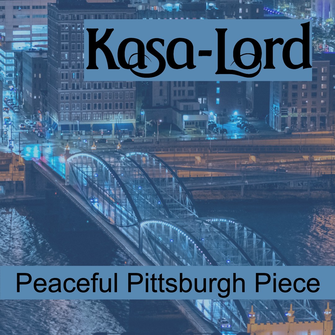 Peaceful Pittsburgh Piece (single)