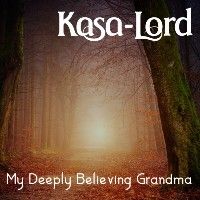 My Deeply Believing Grandma (single)